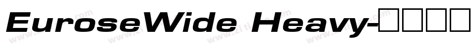 EuroseWide Heavy字体转换